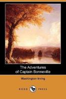 The Adventures of Captain Bonneville (Dodo Press)