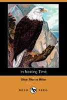 In Nesting Time (Dodo Press)