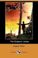 The Emperor Jones (Dodo Press)