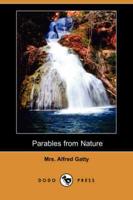 Parables from Nature (Dodo Press)