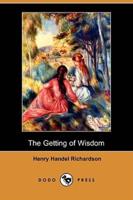 The Getting of Wisdom (Dodo Press)
