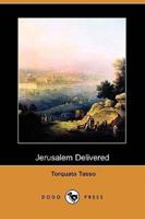 Jerusalem Delivered (Dodo Press)