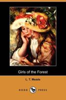 Girls of the Forest (Dodo Press)