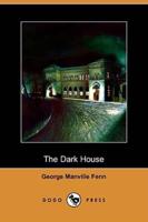 The Dark House (Dodo Press)