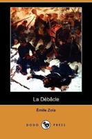 La Debacle (Dodo Press)