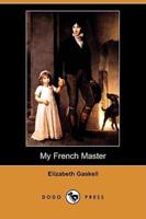 My French Master (Dodo Press)