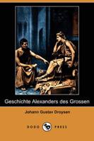 Geschichte Alexanders Des Grossen