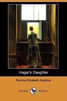 Hagar's Daughter (Dodo Press)