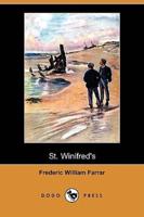 St. Winifred's (Dodo Press)