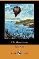 L'Ile Mysterieuse (Dodo Press)