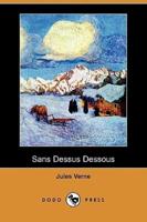 Sans Dessus Dessous (Dodo Press)