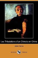 Les Tribulations D'Un Chinois En Chine (Dodo Press)