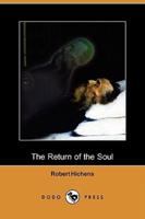 The Return of the Soul (Dodo Press)