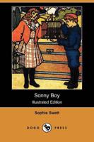 Sonny Boy (Illustrated Edition) (Dodo Press)