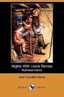 Nights With Uncle Remus (Illustrated Edition) (Dodo Press)