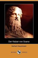 Der Ketzer Von Soana (Dodo Press)