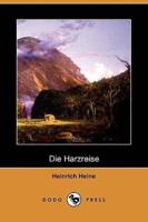 Die Harzreise (Dodo Press)