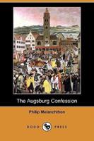 The Augsburg Confession (Dodo Press)