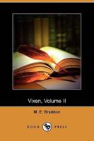 Vixen, Volume II (Dodo Press)