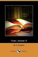 Vixen, Volume III (Dodo Press)