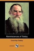 Reminiscences of Tolstoy (Dodo Press)