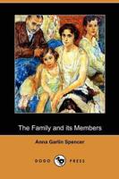Family and Its Members (Dodo Press)