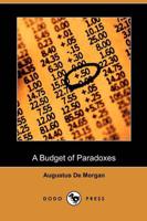 Budget of Paradoxes (Dodo Press)