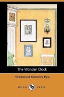 The Wonder Clock (Dodo Press)