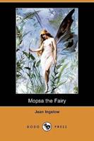 Mopsa the Fairy (Dodo Press)