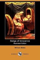 Songs of Innocence (Illustrated Edition) (Dodo Press)