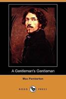 A Gentleman's Gentleman (Dodo Press)