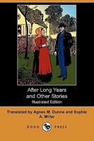 After Long Years and Other Stories (Dodo Press)