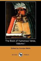 The Book of Humorous Verse, Volume I (Dodo Press)