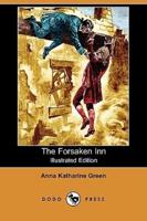 The Forsaken Inn (Illustrated Edition) (Dodo Press)