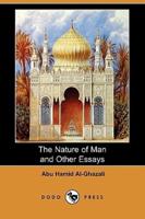 The Nature of Man and Other Essays (Dodo Press)