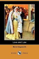 Love and Law (Dodo Press)