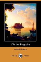 L'Ile Des Pingouins (Dodo Press)