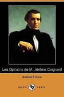 Les Opinions de M. Jerome Coignard (Dodo Press)