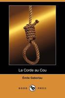 Corde Au Cou (Dodo Press)