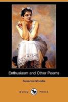 Enthusiasm and Other Poems (Dodo Press)