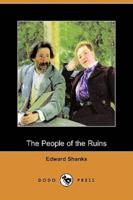 The People of the Ruins (Dodo Press)