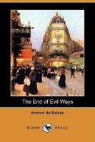 The End of Evil Ways (Dodo Press)