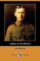 Letters to His Mother (Dodo Press)