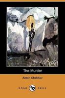 The Murder (Dodo Press)