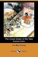 The Cloud Dream of the Nine (Illustrated Edition) (Dodo Press)
