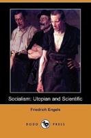 Socialism: Utopian and Scientific (Dodo Press)