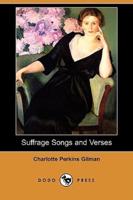 Suffrage Songs and Verses (Dodo Press)