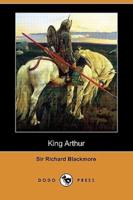 King Arthur (Dodo Press)