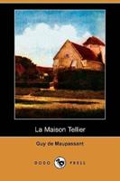 La Maison Tellier (Dodo Press)