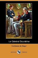 Le General Dourakine (Dodo Press)